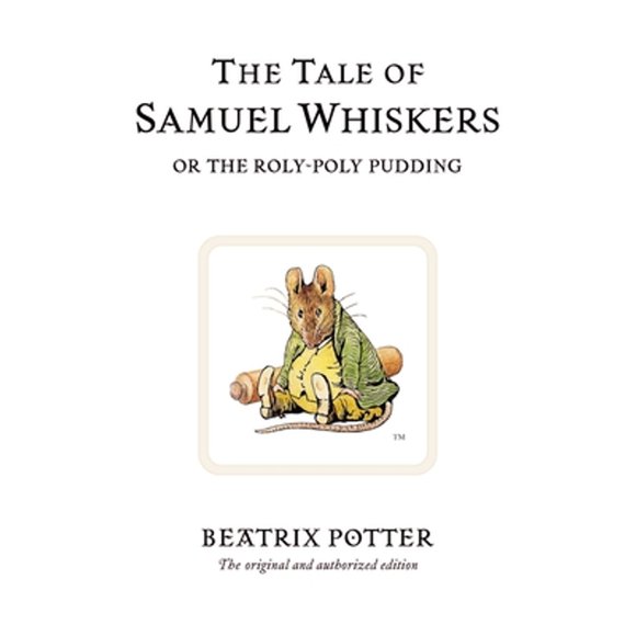 Pre-Owned The Tale of Samuel Whiskers (Hardcover 9780723247852) by Beatrix Potter