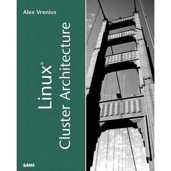 Pre-Owned Linux Cluster Architecture (Paperback) 0672323680 9780672323683