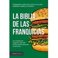 thumbnail image 1 of La biblia de las franquicias (Edición mexicana), 1 of 2