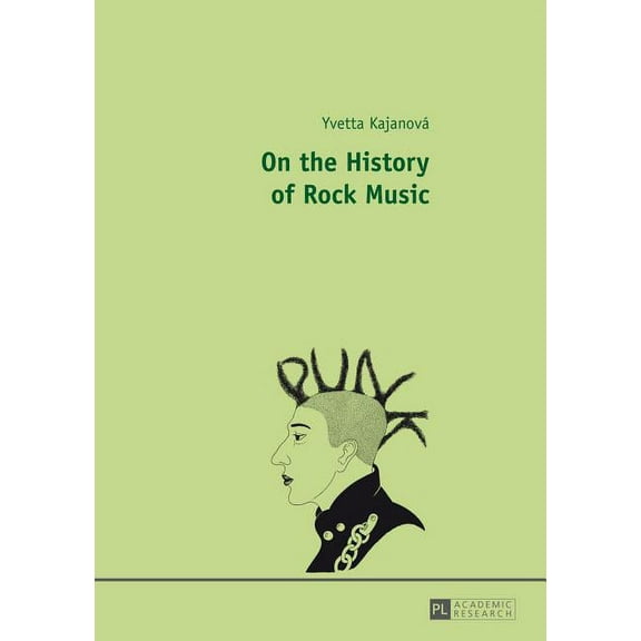 On the History of Rock Music (Paperback)