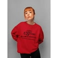 thumbnail image 2 of Vintage-Inspired Design Whimsical Quote Women's Sweatshirt, 2 of 3
