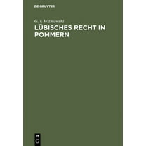 LÃ¼bisches Recht in Pommern, (Hardcover)