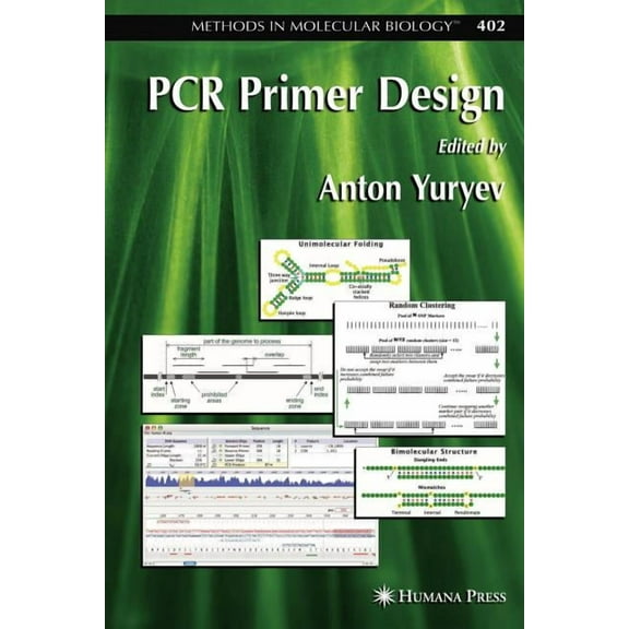 Methods in Molecular Biology PCR Primer Design, Book 402, (Paperback)