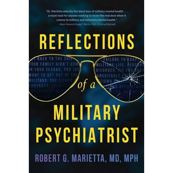 Reflections of a Military Psychiatrist, (Paperback)