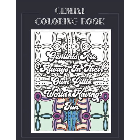 Zodiac Coloring Books Gemini Coloring Book: Zodiac sign coloring book all about what it means to be a Gemini with beautiful mandala and floral, (Paperback)