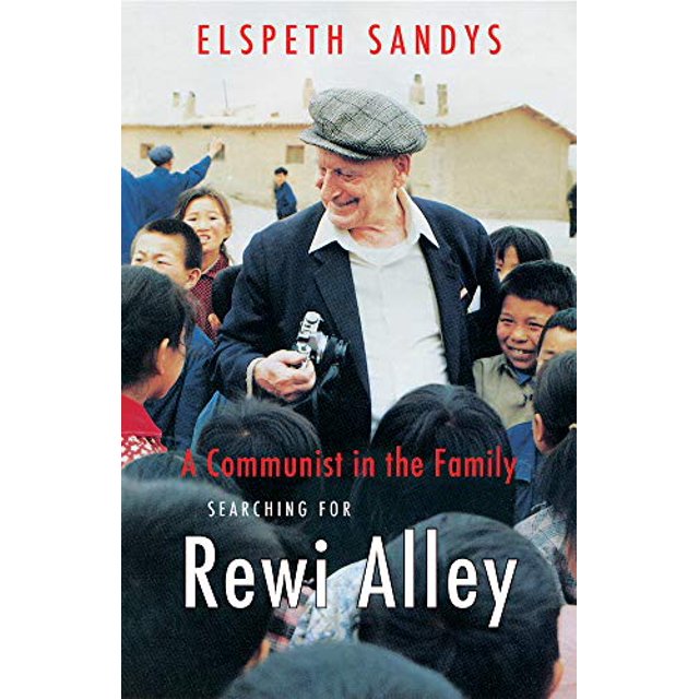 Un Communiste dans la Famille: à la Recherche de Rewi Ruelle