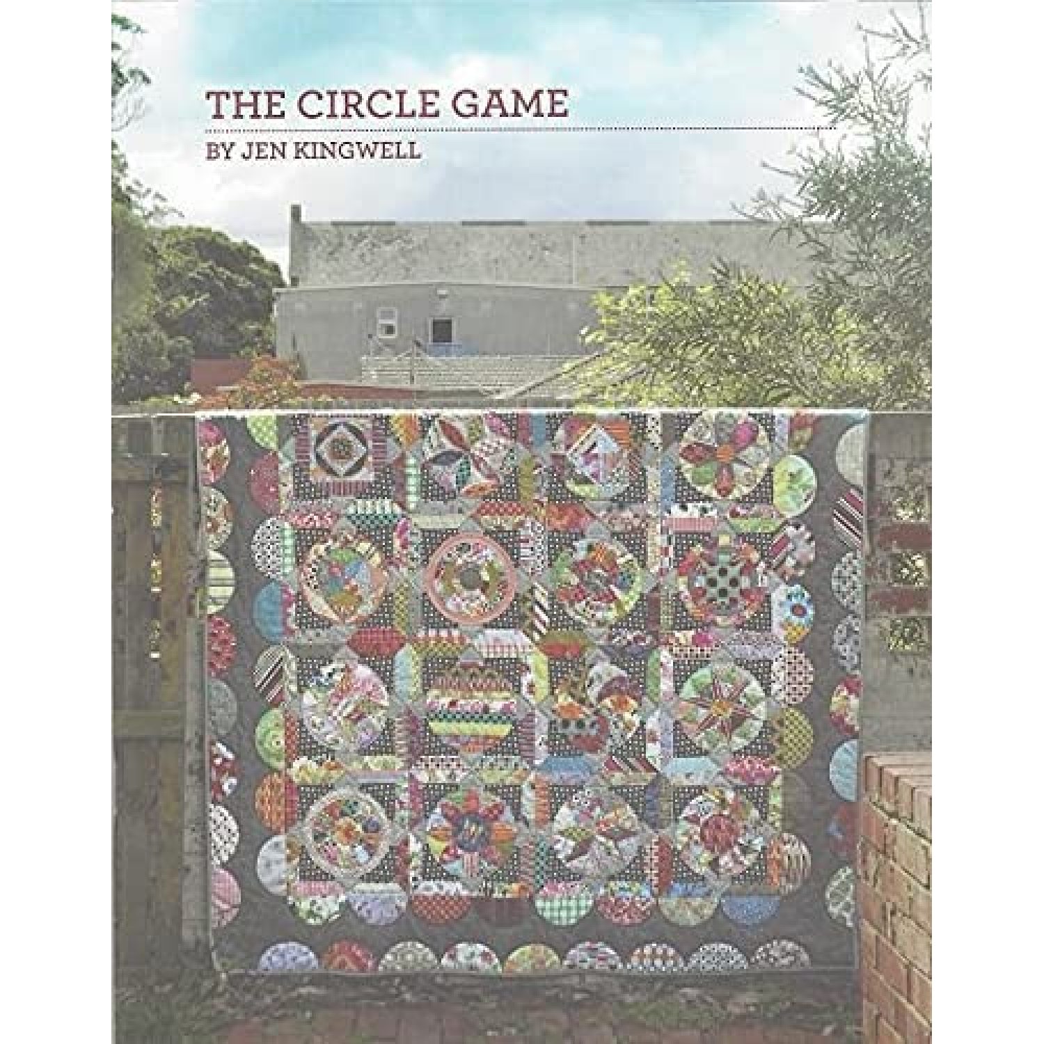 The Circle Game Quilt Pattern by, The Circle Game is a beautiful