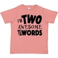 thumbnail image 3 of Inktastic I'm Two Awesome for Words 2nd Birthday Boys or Girls Toddler T-Shirt, 3 of 5