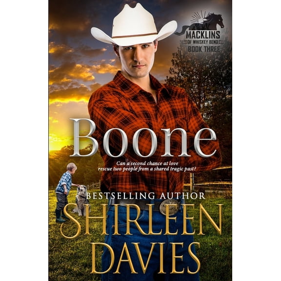 Macklins of Whiskey Bend Boone, Book 3, (Paperback)