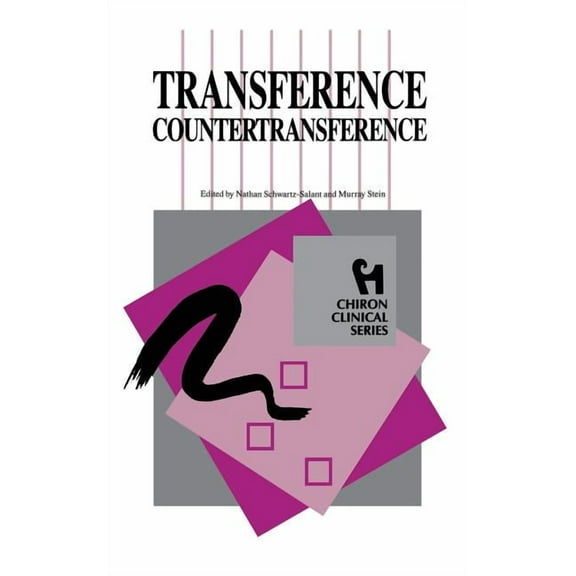 Transference Countertransference (Chiron Clinical Series) (Hardcover)