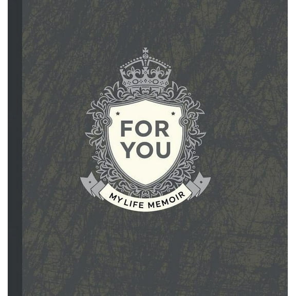 For You: My Life Memoir, (Hardcover)