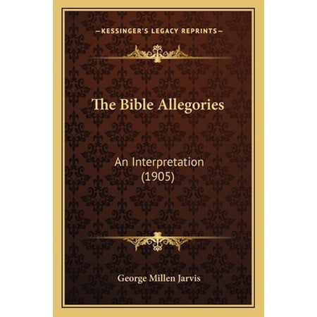 The Bible Allegories (Paperback)