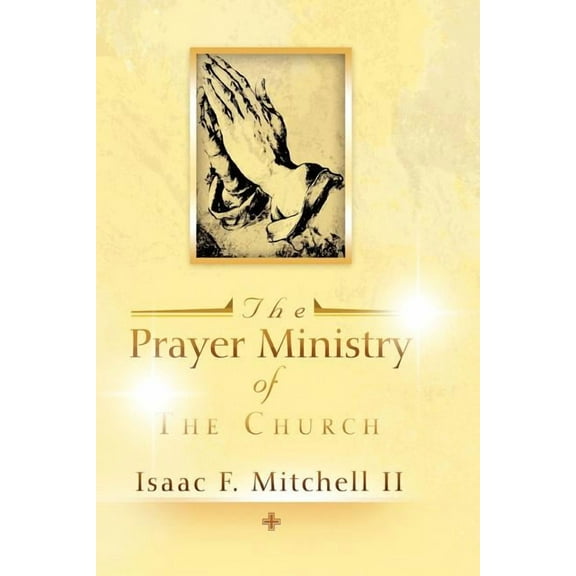 Prayer Ministry of the Church