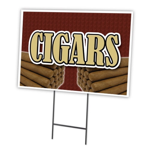 CIGARS 18"x24" Yard Sign & Stake | Advertise Your Business | Stake Included Image On Front Only | Made in The USA