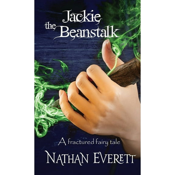 Jackie the Beanstalk, (Hardcover)