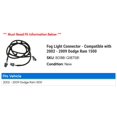 thumbnail image 2 of Fog Light Connector - Compatible with 2002 - 2009 Dodge Ram 1500 2003 2004 2005 2006 2007 2008, 2 of 2