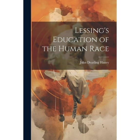 Lessing's Education of the Human Race (Paperback)