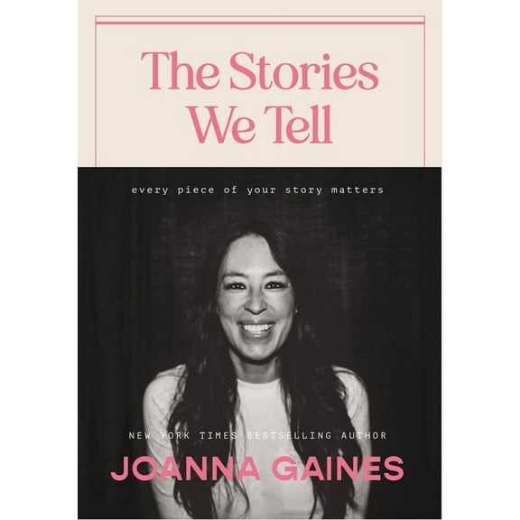 Stories We Tell: Every Piece of Your Story Matters