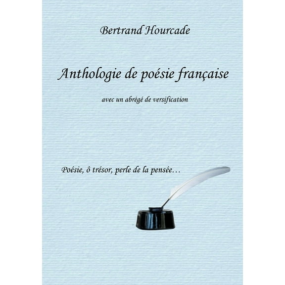 Anthologie de poésie française: avec un abrégé de versification, (Paperback)