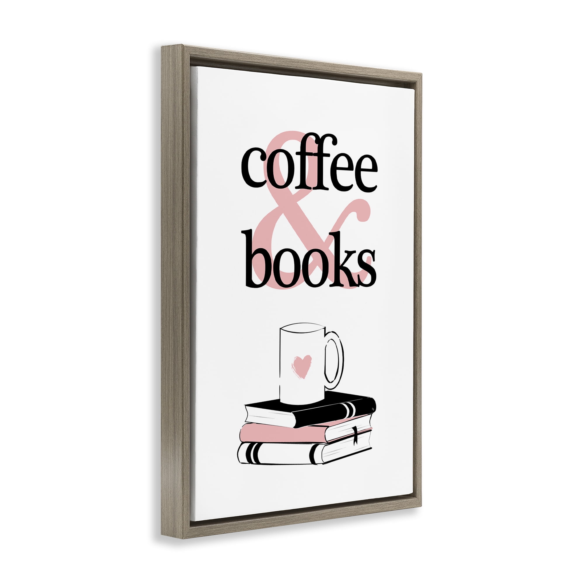 Stupell Industries Coffee & Books Phrase Typography Painting Brown Floater Framed Art Print Wall Art, 21 x 31