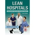 thumbnail image 1 of Pre-Owned Lean Hospitals: Improving Quality, Patient Safety, and Employee Engagement (Paperback) 1498743250 9781498743259, 1 of 1