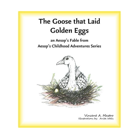 The Goose that Laid Golden Eggs - eBook (Best Way To Cook A Goose Egg)