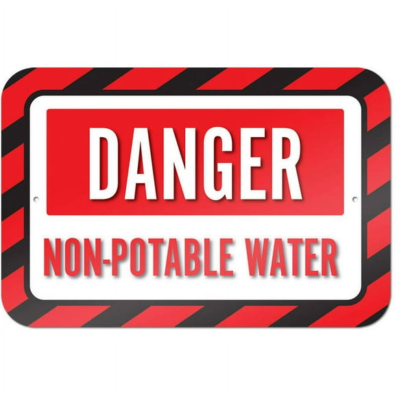 Danger Non - Potable Water Sign