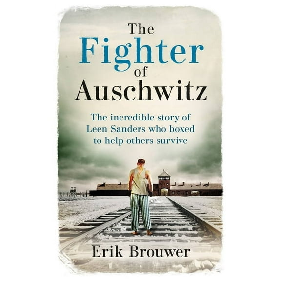 The Fighter of Auschwitz, (Paperback)