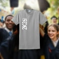 thumbnail image 3 of Senior 2026 Class of 2026 2K26 Graduation Short Sleeve Unisex T-Shirt 2XL Sport Grey, 3 of 6
