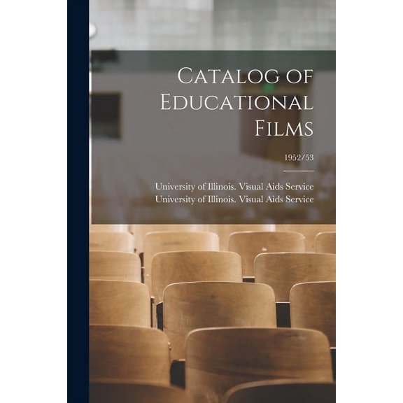 Catalog of Educational Films; 1952/53, (Paperback)