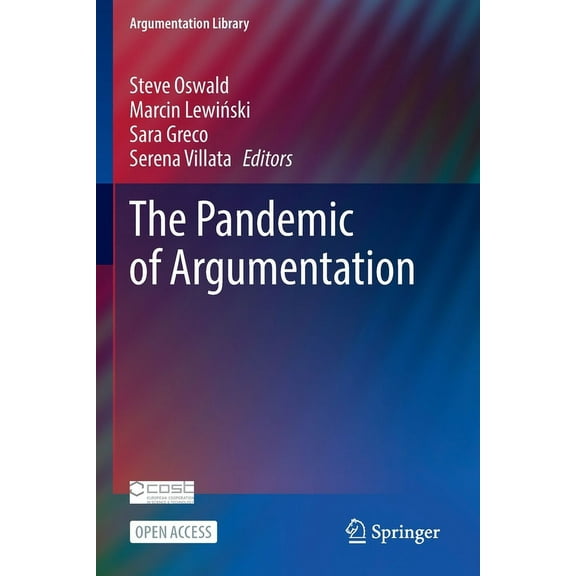 Argumentation Library The Pandemic of Argumentation, Book 43, (Paperback)