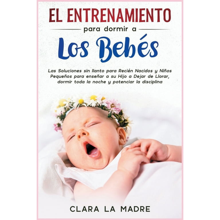 Noche En Que Mes Deja De Llorar Tanto Los Bebes Dejar Llorar Mi