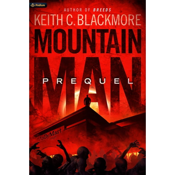 Mountain Man Prequels Mountain Man Prequel, Book 1, (Paperback)