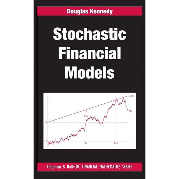 Chapman and Hall/CRC Financial Mathemati Stochastic Financial Models, (Hardcover)