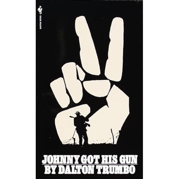 Pre-Owned Johnny Got His Gun: A Novel Paperback