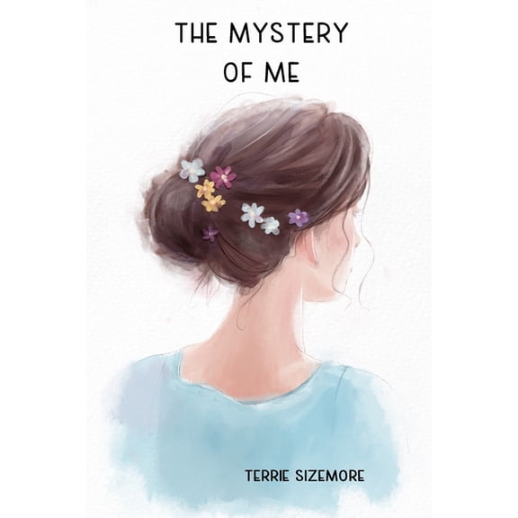 The Mystery of Me, (Paperback)
