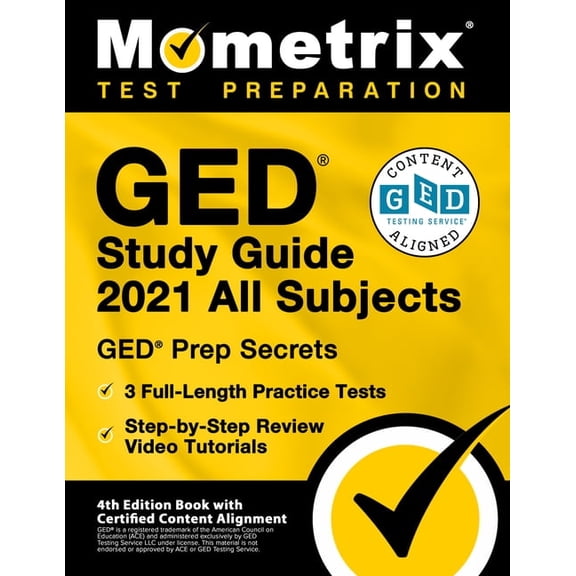 GED Study Guide 2021 All Subjects - GED Test Prep Secrets, Full-Length Practice Test, Step-By-Step Review Video Tutorials: [4th Edition Book with Certified Content Alignment] (Paperback)