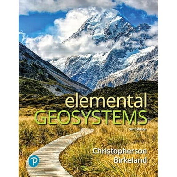 Pre-Owned Elemental Geosystems (Paperback) 0134817443 9780134817446