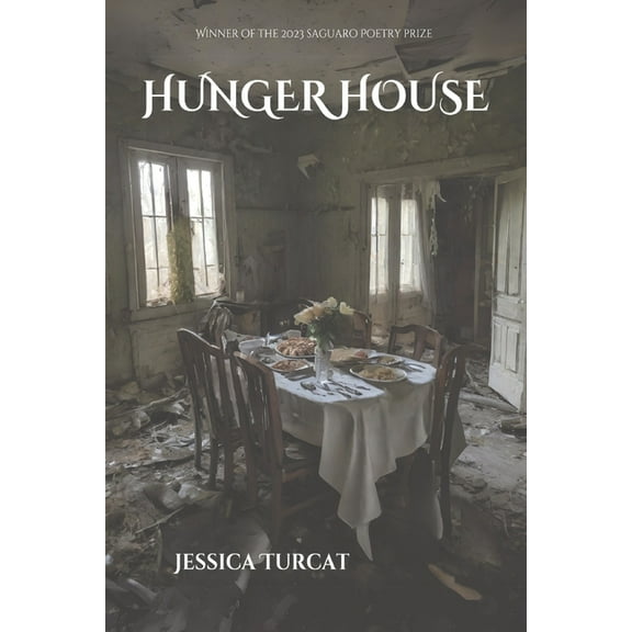 Hunger House, (Paperback)