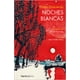 thumbnail image 1 of NOCHES BLANCAS NORDICA LIBROS FYODOR DOSTOIEVSKY, 1 of 2