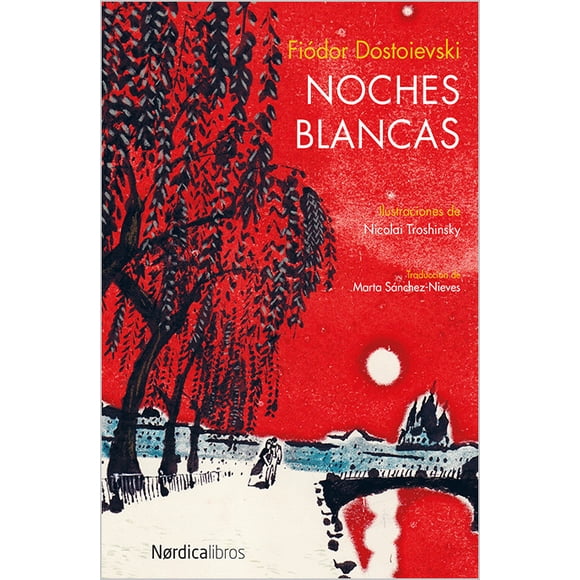 NOCHES BLANCAS NORDICA LIBROS FYODOR DOSTOIEVSKY