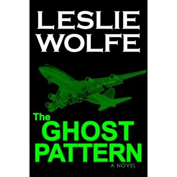 Pre-Owned The Ghost Pattern (Paperback) 1945302038 9781945302039