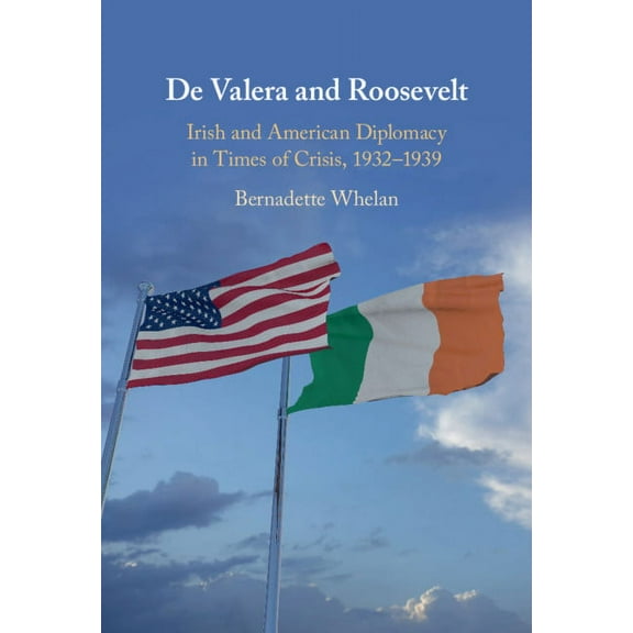 De Valera and Roosevelt, (Hardcover)