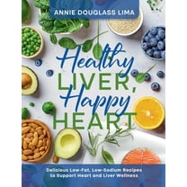 Cookbooks Healthy Liver, Happy Heart, (Paperback)
