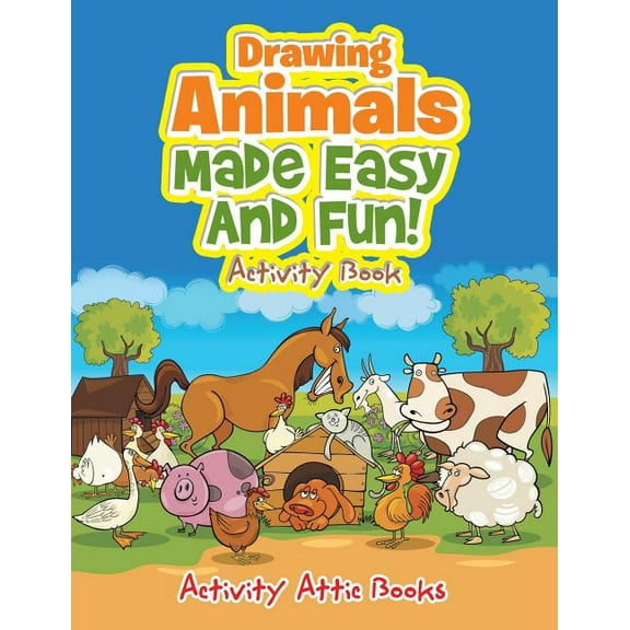 Drawing Animals Made Easy And Fun! Activity Book (Paperback)