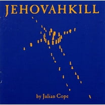 Julian Cope - Jehovahkill - Music & Performance - CD