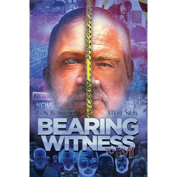 Bearing Witness to Evil, (Paperback)