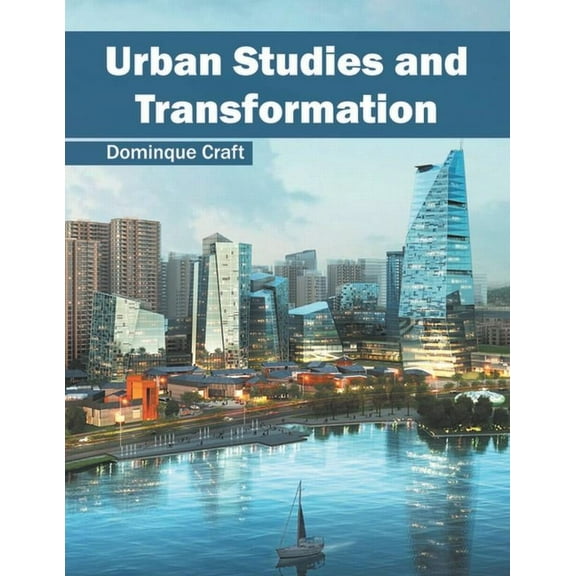 Urban Studies and Transformation, (Hardcover)