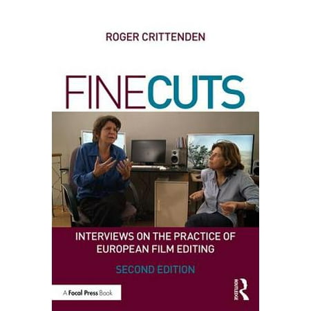 Fine Cuts: Interviews on the Practice of European Film (Best Way To Practice Case Interviews)