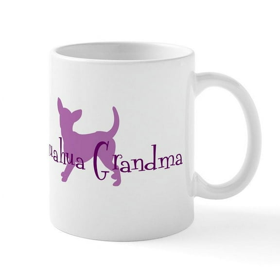CafePress - Chihuahua Grandma Mug - 11 oz Ceramic Mug - Novelty Coffee Tea Cup